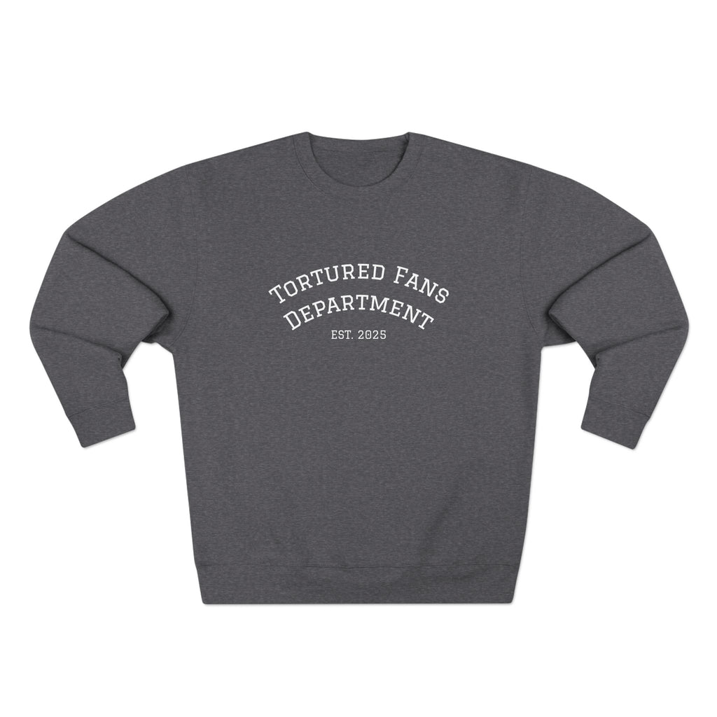 Tortured Fans Unisex Crewneck Sweatshirt - Cozy Gift for Fans, Casual Wear, Oversized Comfort, Great for Events, Emotional Support Clothing