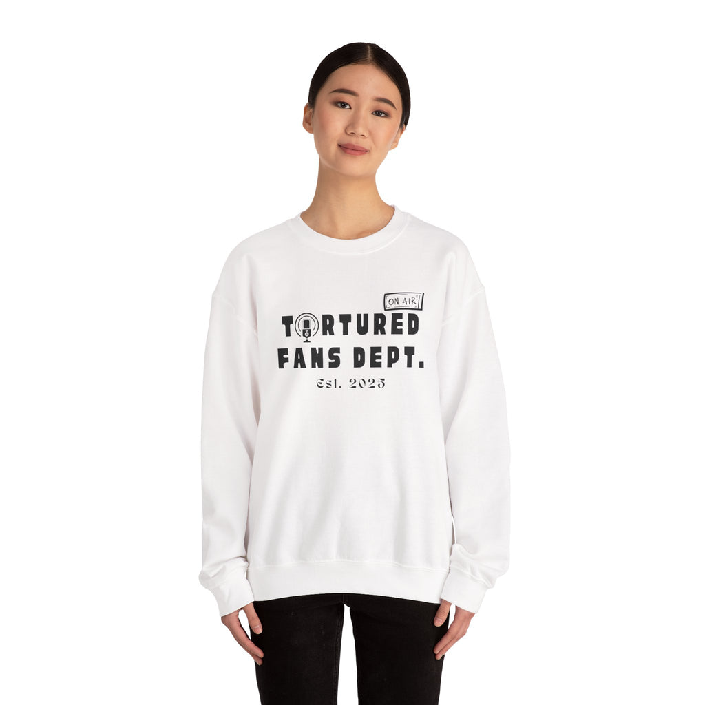 Tortured Fans Dept. - Crew neck Sweatshirt