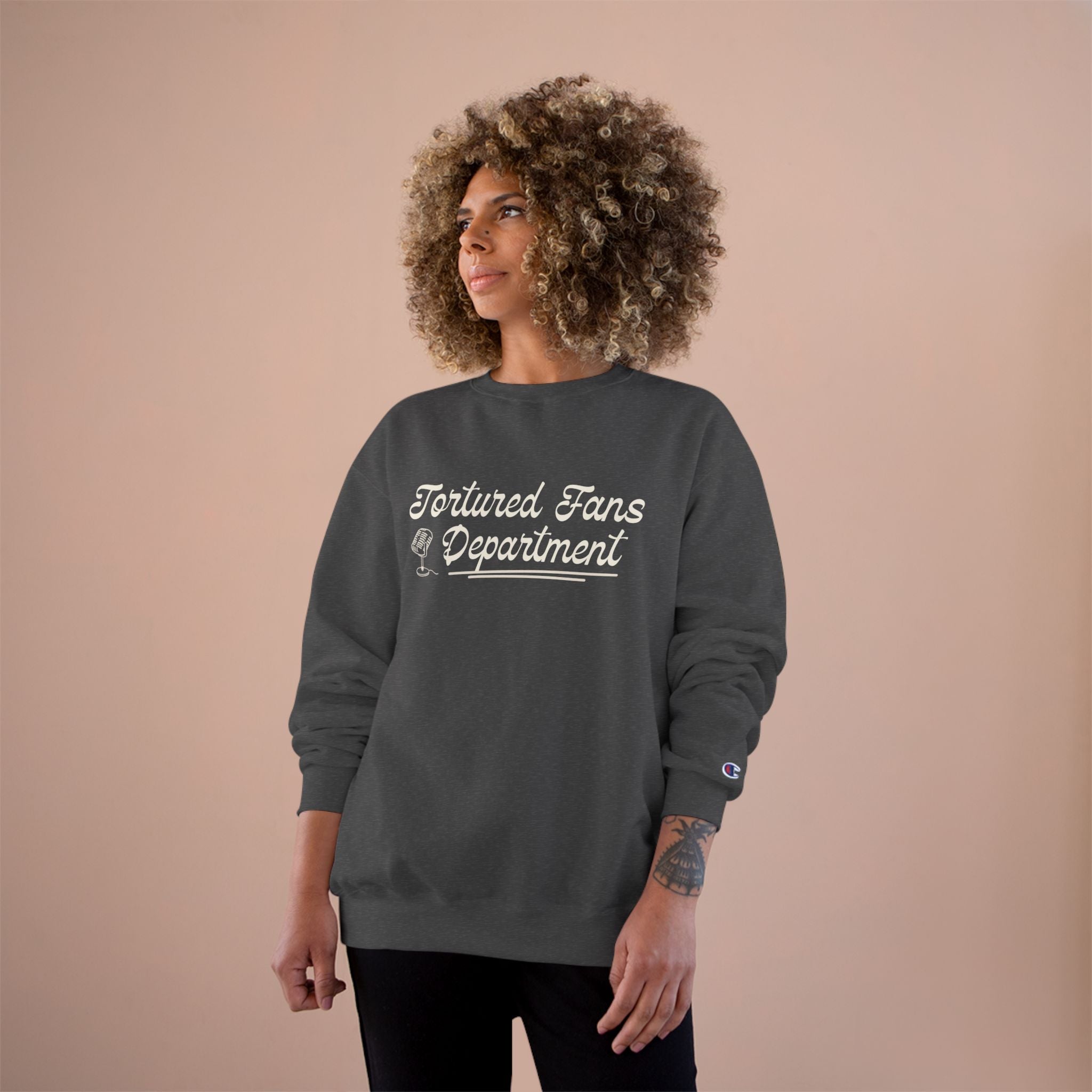 Champion Sweatshirt — Tortured Fans Department Script Crewneck