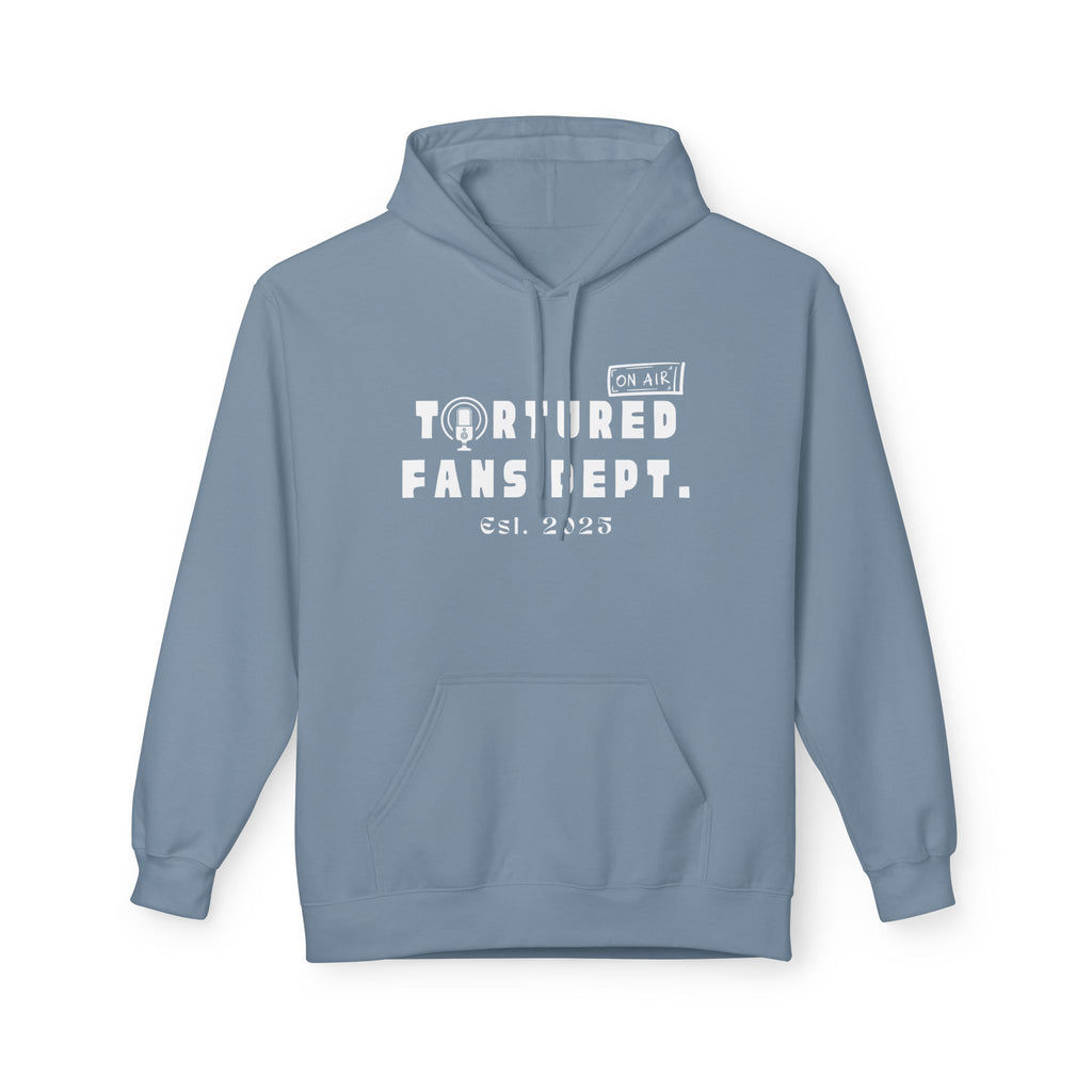 Tortured Fans Dept. Hoodie (Unisex)