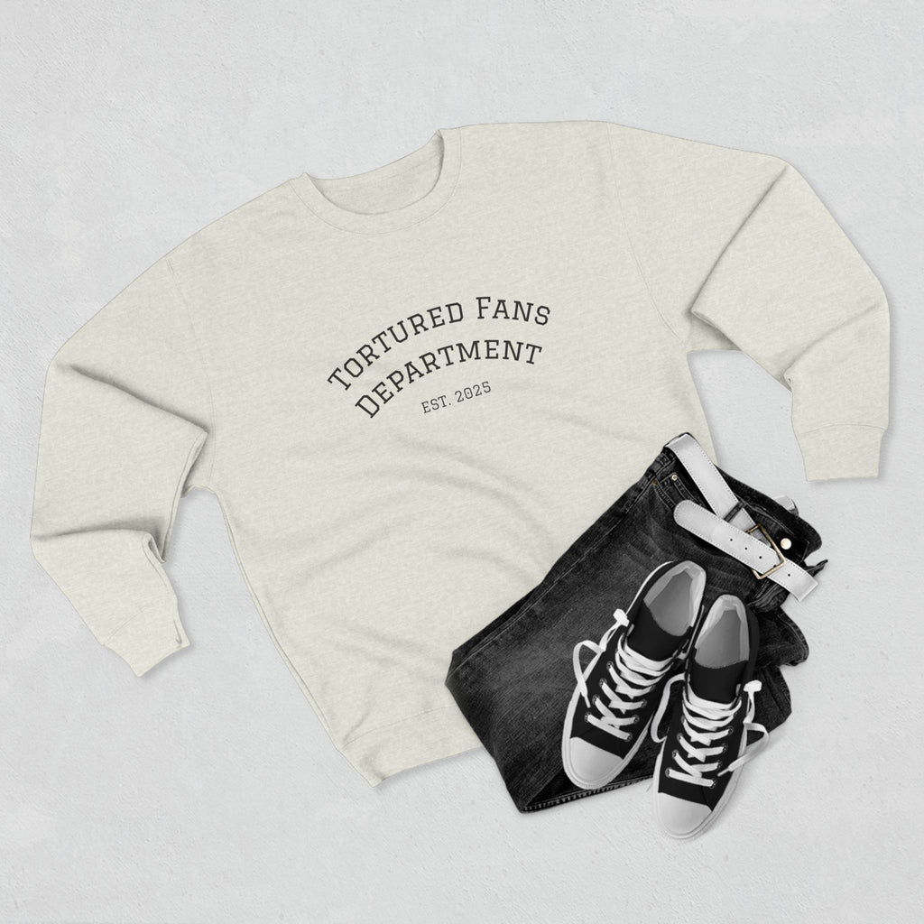 Tortured Fans Unisex Crewneck Sweatshirt - Cozy Gift for Fans, Casual Wear, Oversized Comfort, Great for Events, Emotional Support Clothing