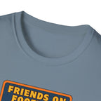 Friends on Football Podcast T-Shirt
