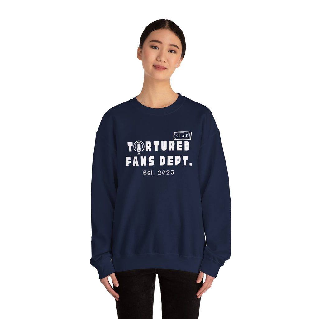 Tortured Fans Dept. - Crew neck Sweatshirt