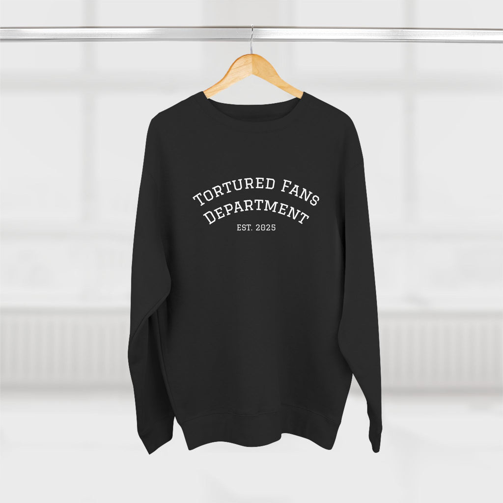 Tortured Fans Unisex Crewneck Sweatshirt - Cozy Gift for Fans, Casual Wear, Oversized Comfort, Great for Events, Emotional Support Clothing