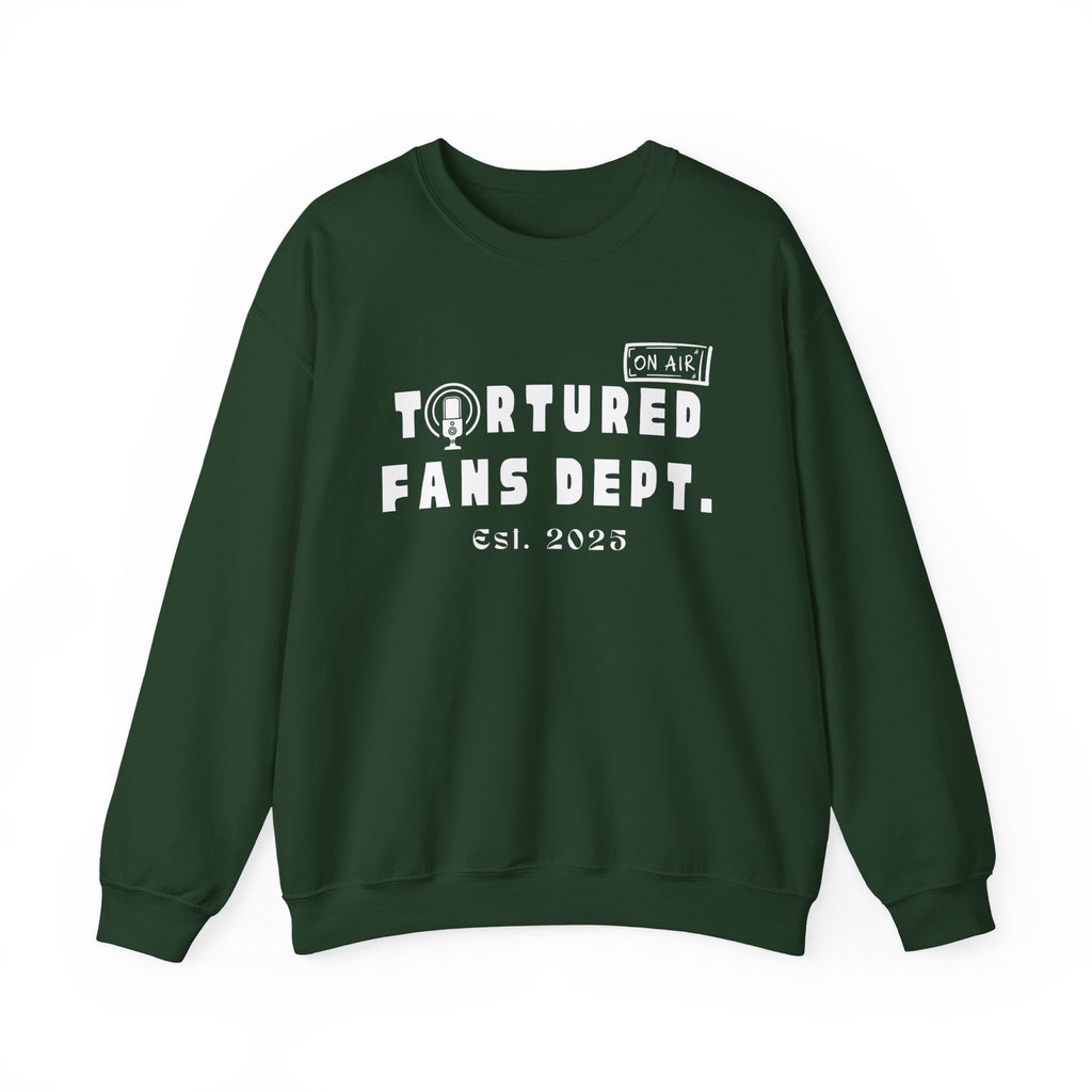 Tortured Fans Dept. - Crew neck Sweatshirt