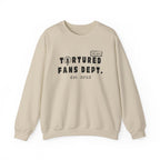 Tortured Fans Dept. - Crew neck Sweatshirt