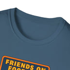 Friends on Football Podcast T-Shirt