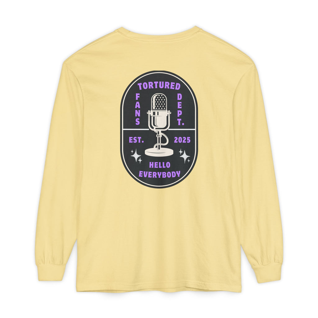 Tortured Fans Dept. Long Sleeve T‑Shirt — 'Hello Everybody' Podcast Microphone Design