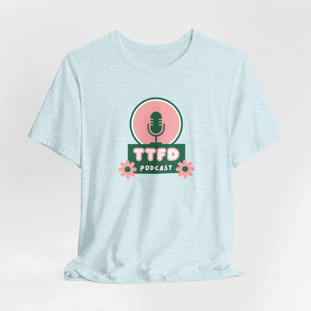 T‑Shirt — TTFD Podcast Logo Tee (Microphone & Flowers)