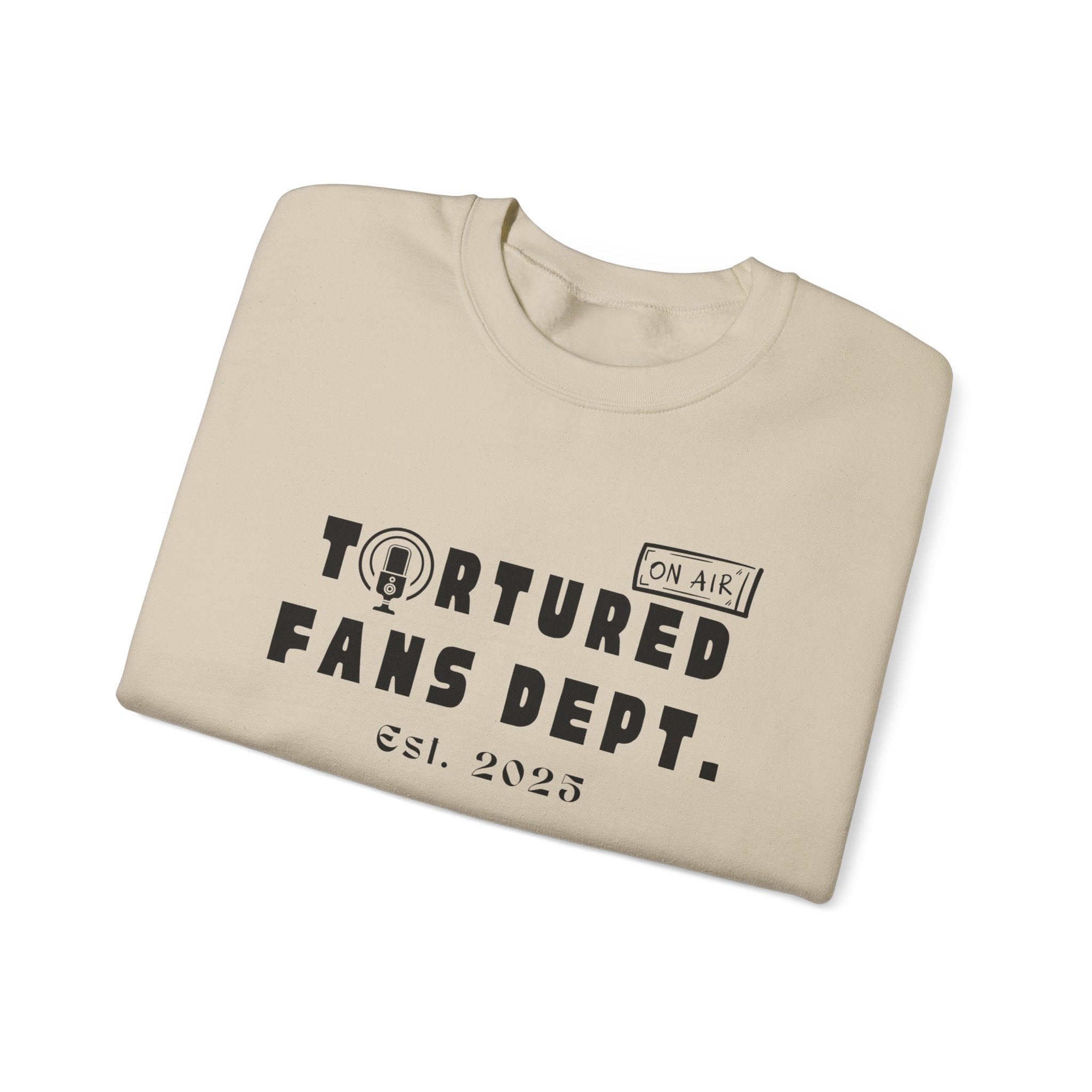 Tortured Fans Dept. - Crew neck Sweatshirt