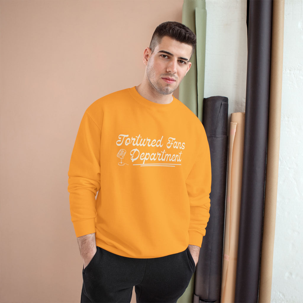 Champion Sweatshirt — Tortured Fans Department Script Crewneck