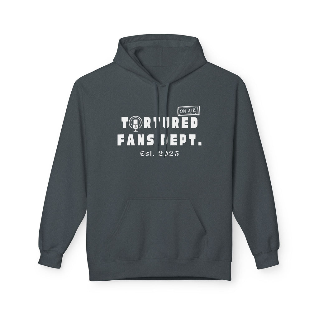 Tortured Fans Dept. Hoodie (Unisex)